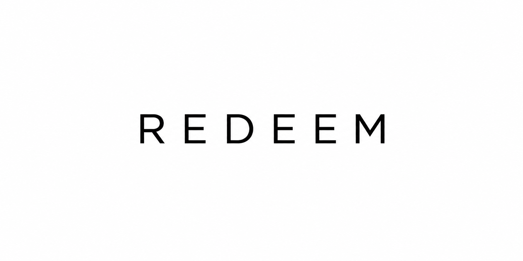 Redeem